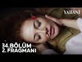 Yabani 34. Bölüm 2. Fragmanı