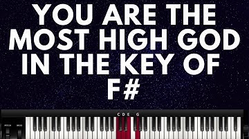 F SHARP WORSHIP SERIES PART 8: YOU ARE THE MOST HIGH GOD (Instructor - Caleb Fadhili)
