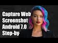 How to Capture Full WebView Screenshot on Android Nougat (7.0) - Step-by-Step Guide