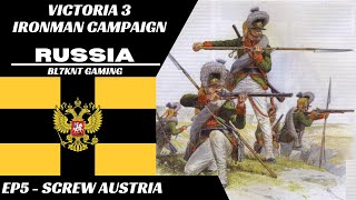 Victoria 3 Ironman: Russia - Screw Austria