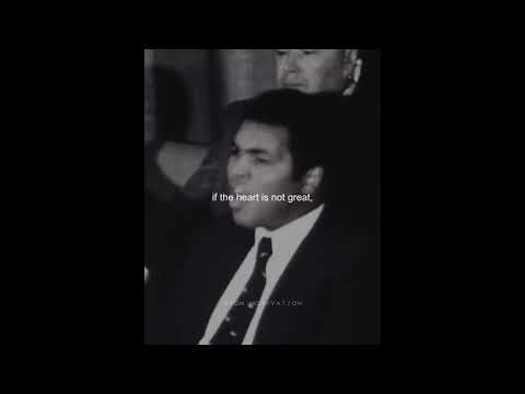 A Man Is His Heart - Muhammad Ali Speech