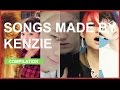 Songs made by kenzie