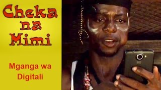 Mganga wa Digitali - Cheka na Mimi (Komedi)
