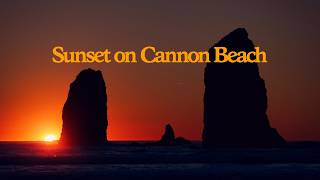 Sunset on Cannon Beach