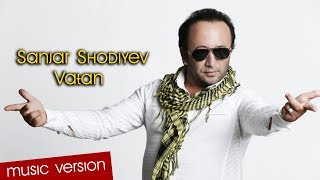 Sanjar Shodiyev - Vatan (music version)