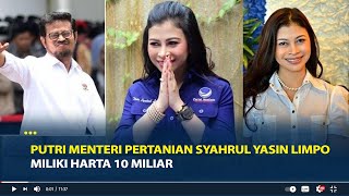 Sosok Indira Chunda Thita Putri Menteri Pertanian Syahrul Yasin Limpo, Miliki Harta 10 Miliar