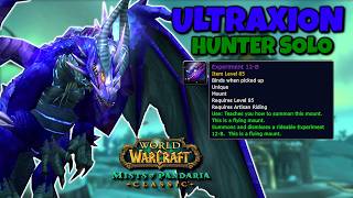 Ultraxion Solo (Hunter PoV) [MoP Classic]