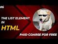 List element in HTML | #6 | Full stack web dev coarse for free