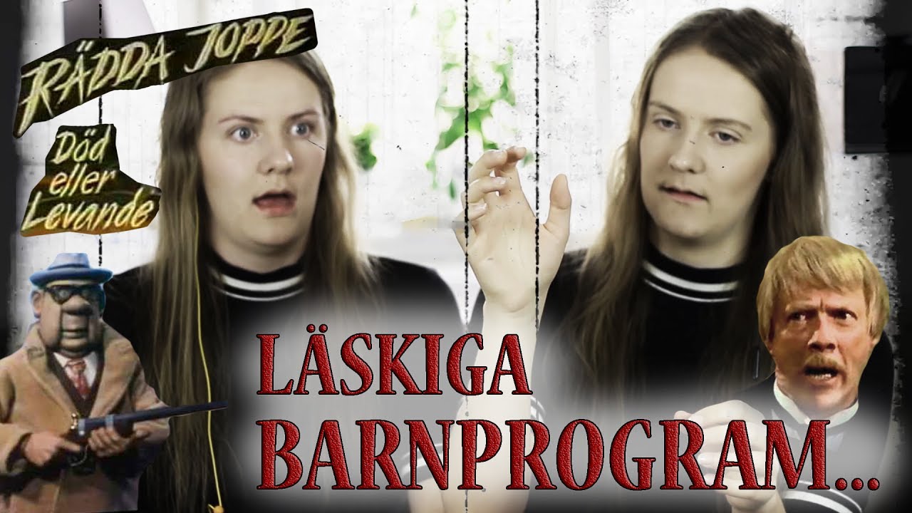 LÄSKIGA BARNPROGRAM