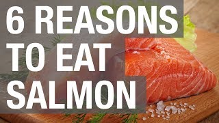 6 Reasons To Eat Salmon -Activebeat