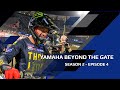 Yamaha Beyond The Gate - Season 2 Episode 4