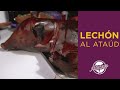 El Lechón más fácil de tu vida | Lechón al ataúd