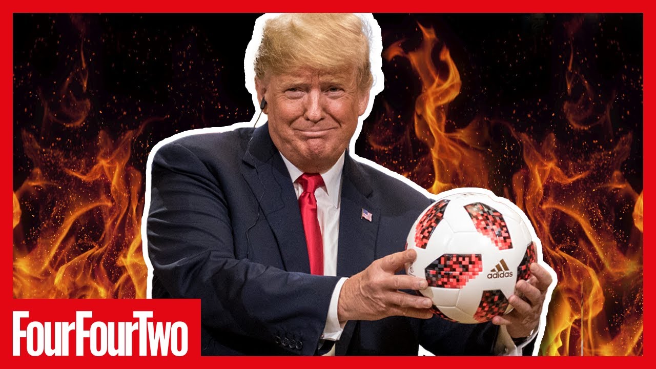 Donald Trump vs Football (Soccer)