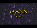 pr1svx - crystals (slowed/tiktok version)