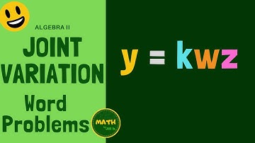 How to Solve Joint Variation Algebra Word Problems 4 Examples inc Fractions in Under 10 min