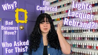 Lights Lacquer Is Rebranding & I Have Thoughts!!!  Janixa  Nail Lacquer Therapy