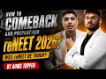 How to comeback and prepare for reNEET 2026? Will reNEET be tough? by AIIMS topper 