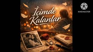 İçimde Kalanlar(Mix Mastering)