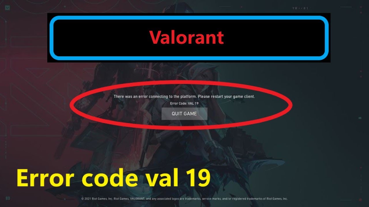 How to Fix Error Code VAL 19 in 'Valorant