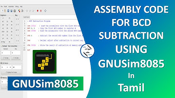BCD Subtraction 8085 | Subtraction of two BCD numbers in 8085 | BCD subtraction in Tamil
