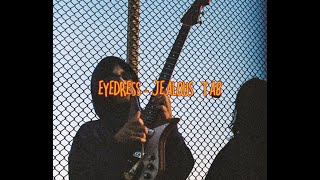 Video thumbnail of "Eyedress - Jealous Tab"