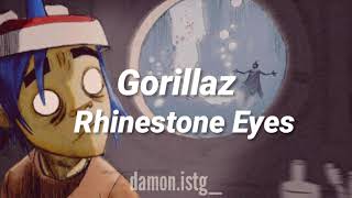 Gorillaz-Rhinestone Eyes [Sub Español]