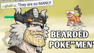 ALL OF MY POKEMON HAVE FACIAL HAIR AND IT'S FUNNY