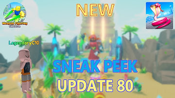 NEW SNEAK PEEK UPDATE 80 in Weapon Fighting Simulator