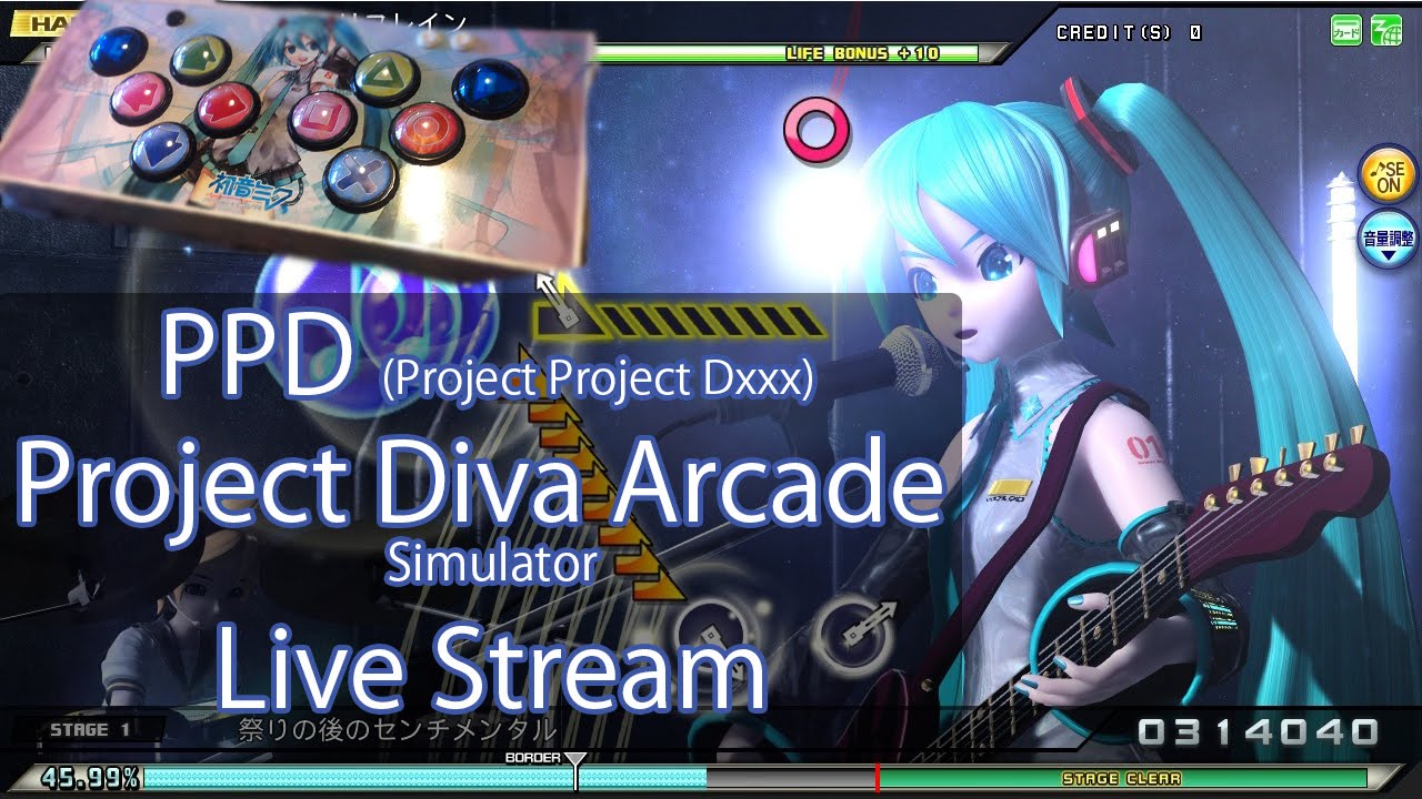 LIVE : Project Diva ARCADE FT (PC Simulator : PPD) - YouTube