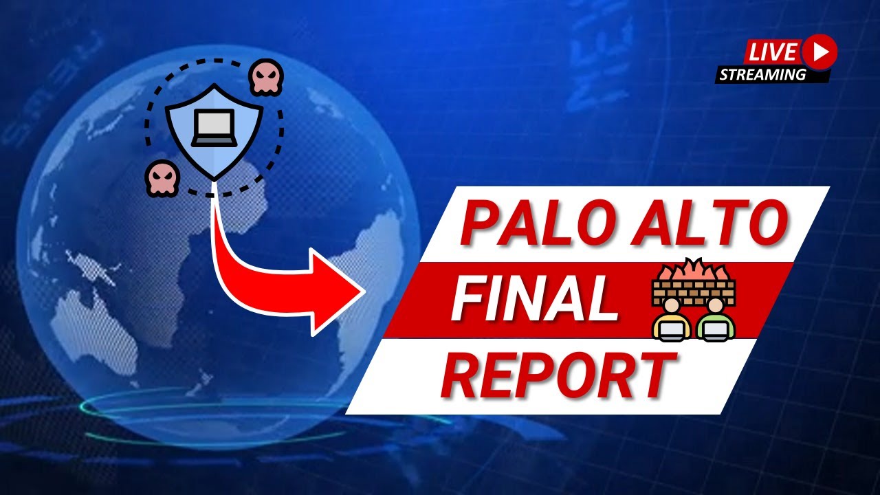 Palo Alto Proof of Concept (PoC): Final Contract Deliverable