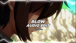 Blow - Ke$ha | Audio Edit