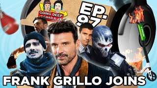 Going Deep with Chad and JT #97  Frank Grillo Joins