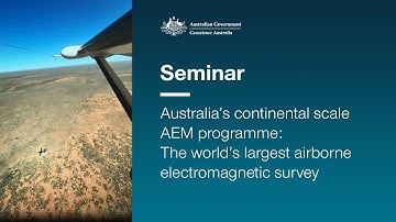 Australia’s continental scale AEM programme: The world’s largest airborne electromagnetic survey