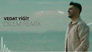 Download Lagu Vedat Yigit  - Dilem Remix MP3