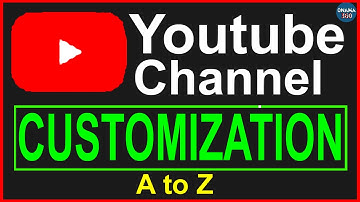 How To Customize Your Youtube Channel -Bangla Tutorial(New System) How To Youtube Channel Customize