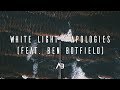 White Light - Apologies (Feat. Ben Botfield)