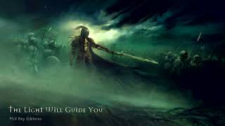 The Light Will Guide You | EPIC HEROIC FANTASY ORCHESTRAL CHOIR MUSIC