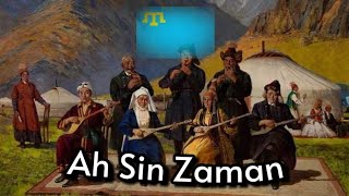 Ah Sin Zaman (Tatar Halk Şarkısı) Türkçe çeviri Resimi