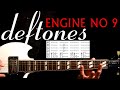 Deftones engine no 9 guitar lesson  guitar tabs  guitar tutorial  guitar chords  guitar cover