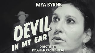 Mya Byrne - Devil In My Ear (Official Music Video)