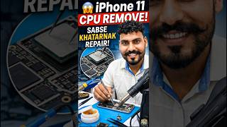 🔥 iPhone 11 CPU Remove Process | Risky Repair Successfully Done!