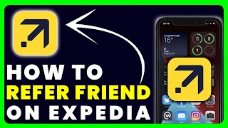 How to Refer a Friend on Expedia