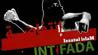 IIntifada - Izzatul islam | Nasyid Indonesia