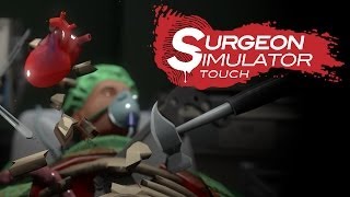 Surgeon Simulator Touch - Official Trailer