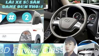 3D DRIVING CLASS | LÁI THỬ XE SỐ SÀN | GAME MOBILE |TLLONGTV screenshot 4