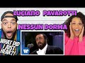 WE'RE OPERA FANS NOW!.. First time hearing Luciano Pavarotti Nessun Dorma REACTION