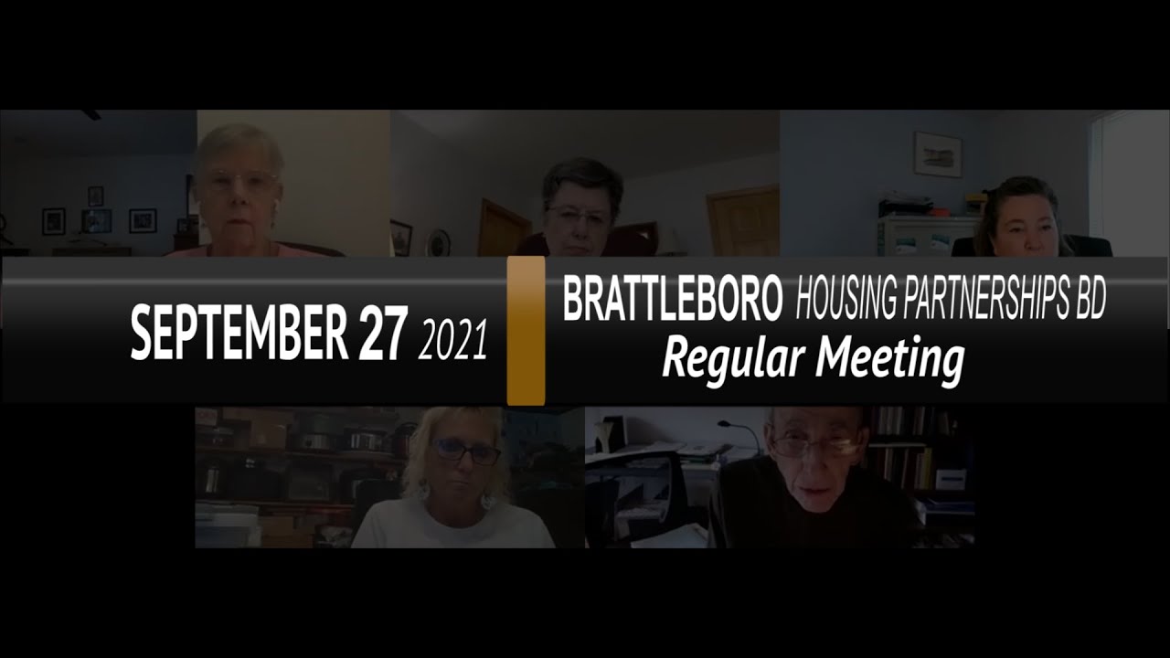 Brattleboro Housing Partnerships Board BHP Bd Mtg 9/27/21 YouTube