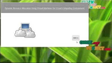 Final Year Projects | Dynamic Resource Allocation Using Virtual Machines