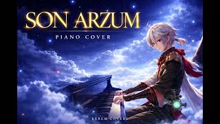 Nilüfer - Son Arzum Piyano Cover Ama Epic Çalıyorum