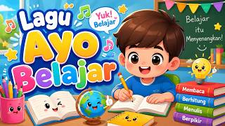 Lagu Ayo Belajar || Lagu Semangat Belajar